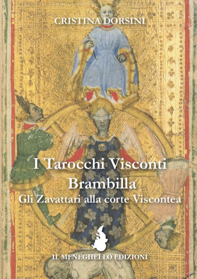 I Tarocchi Visconti Brambilla Gli Zavattari alla corte Viscontea